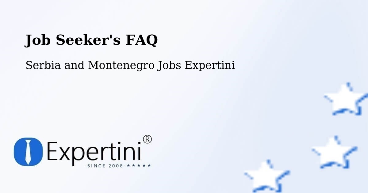 Job Seeker FAQ – Osgoode - Serbia and Montenegro Jobs Expertini