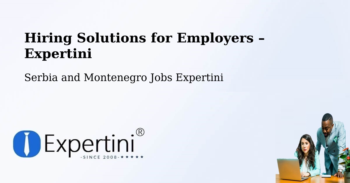 Hiring Solutions for Employers in Osgoode - Osgoode, Serbia and Montenegro Jobs Expertini